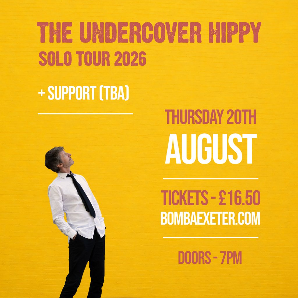 Bomba Live: The Undercover Hippy (solo) | 20.08.26 | Exeter