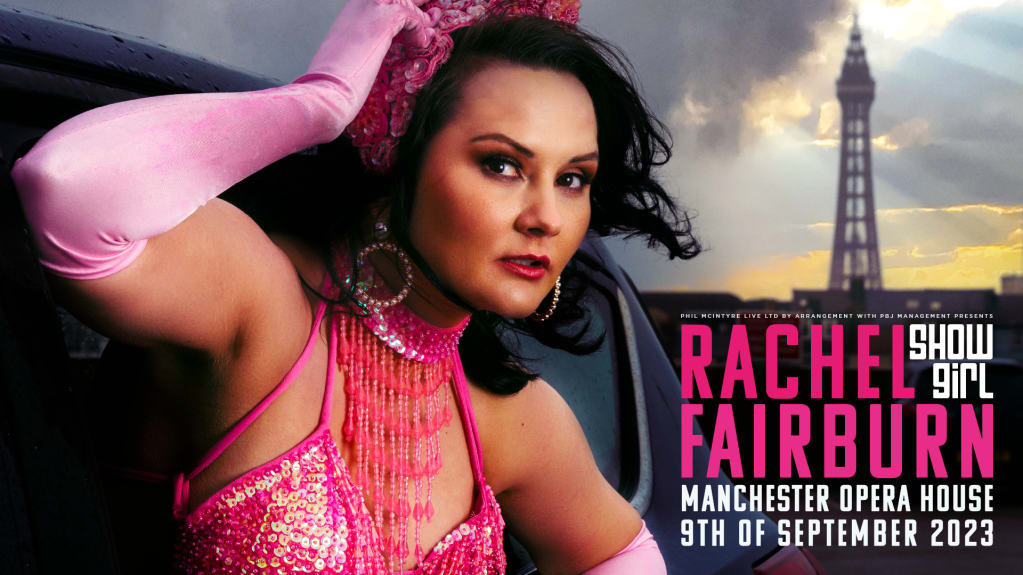 Rachel Fairburn: Showgirl